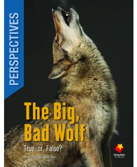 The Big, Bad Wolf: True or False?
