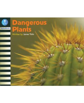 Dangerous Plants