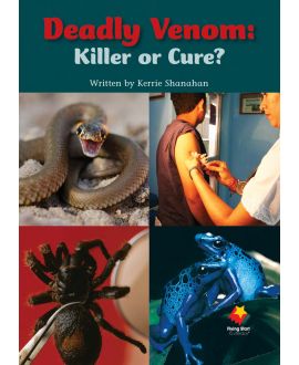 Deadly Venom: Killer or Cure?