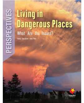 Living in Dangerous Places: What Are the Issues?