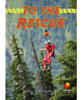 To the Rescue