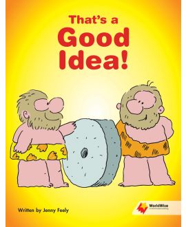 That's a Good Idea!