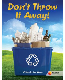 Don't Throw It Away!