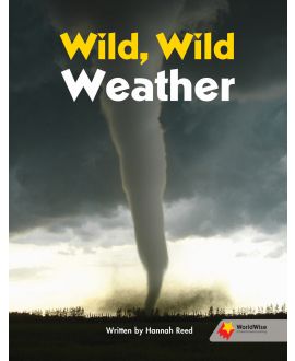 Wild, Wild Weather