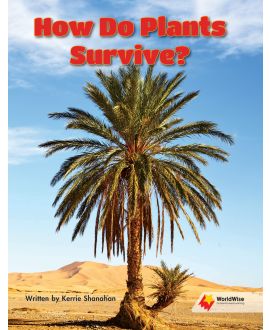 How Do Plants Survive