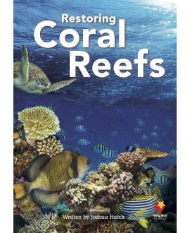 Restoring Coral Reefs