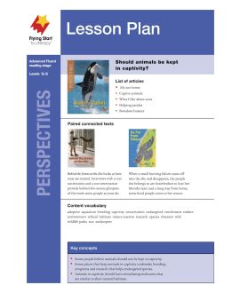 Lesson Plan - Animals in Captivity: The Good and the Bad