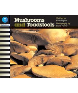 Mushrooms and Toadstools