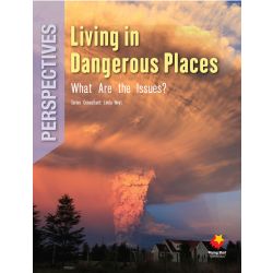Living in Dangerous Places: What Are the Issues?