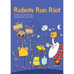 Robots Run Riot