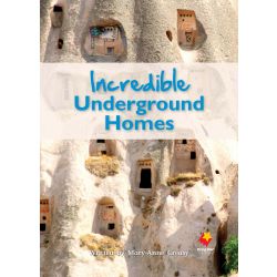Incredible Underground Homes