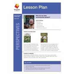 Lesson Plan - Uncontacted People: Should We Leave Them Alone?